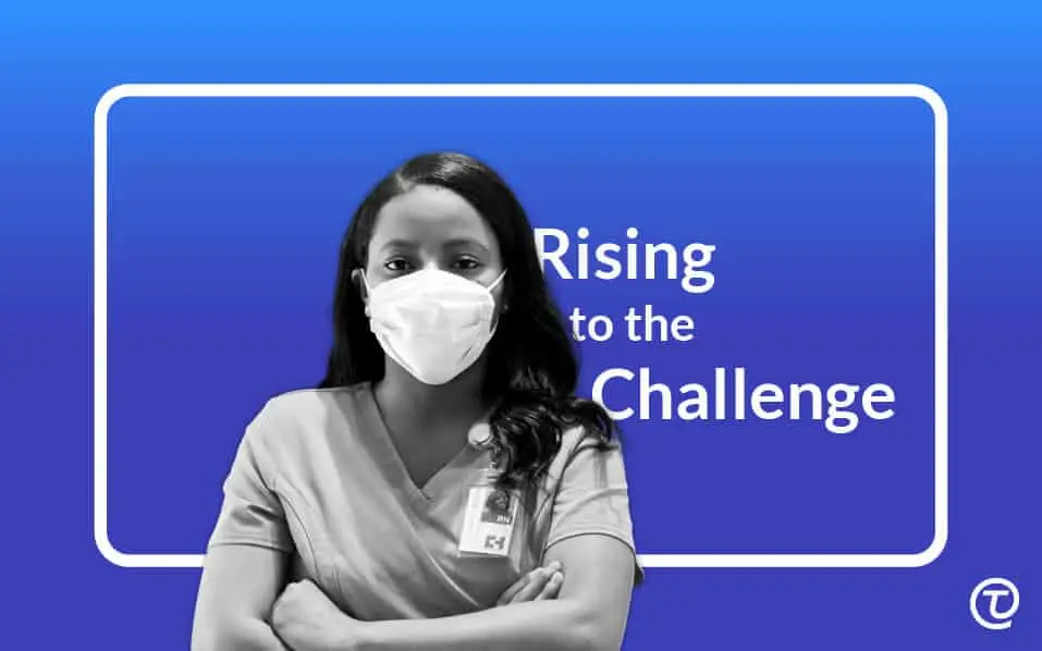 Rising to the Challenge