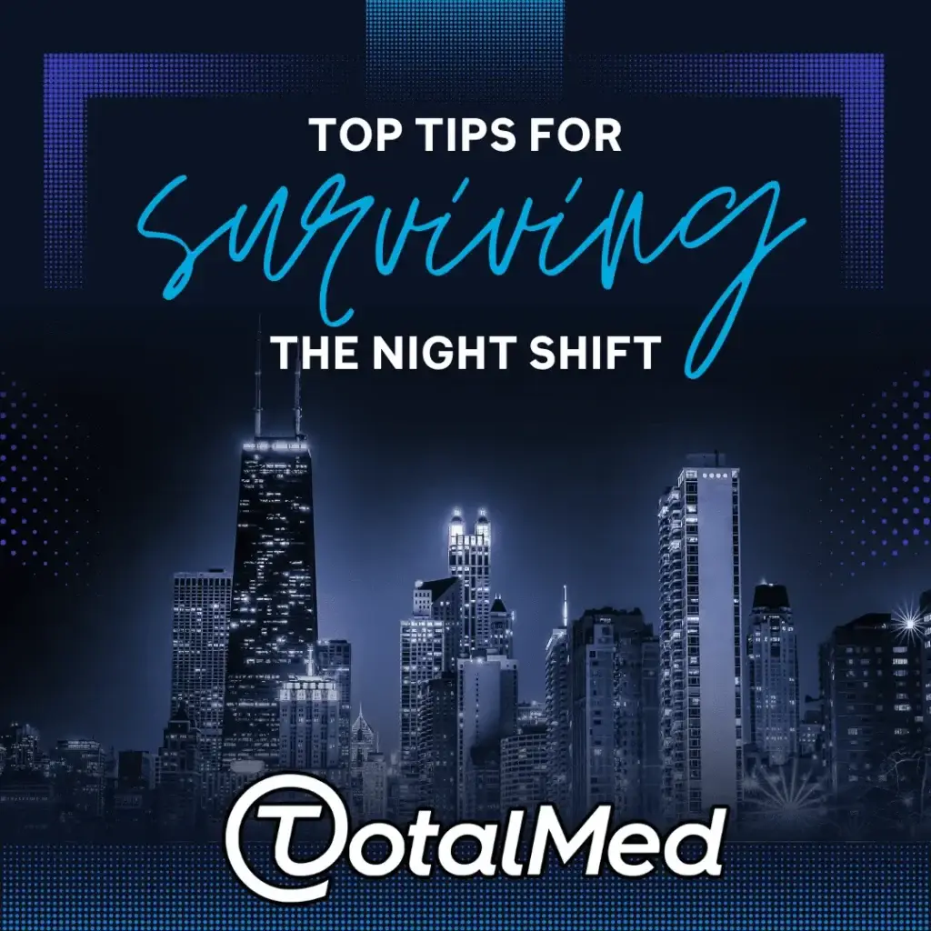 Top Tips for Surviving the Night Shift